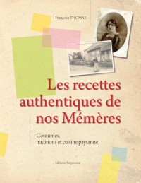 Recettes authentiques de nos memeres