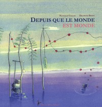 Depuis que le monde est monde