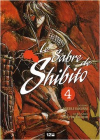 LE SABRE DE SHIBITO T04