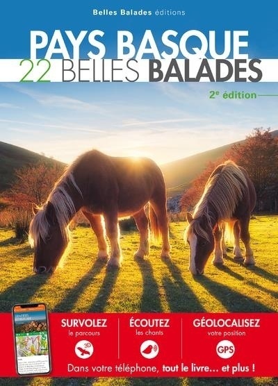 Pays Basque : 22 Belles Balades