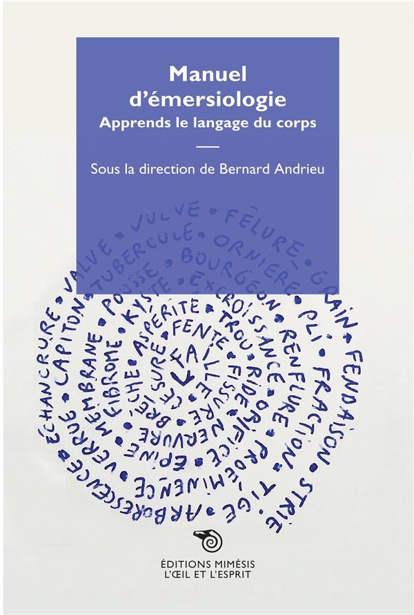 Manuel d'Emersiologie - Apprends le Langage du Corps
