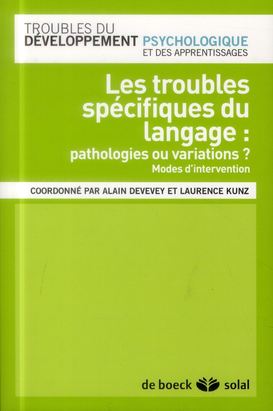 Les troubles spécifiques du langage : Pathologies ou variations ?