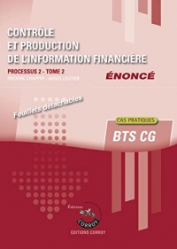 Contrôle et production de l'information financière T2 - Enoncé: Processus 2 du BTS CG