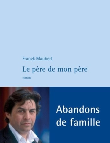 Le Père de mon père