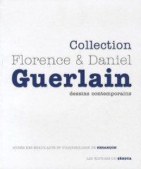 Collection Florence & Daniel Guerlain : Dessins contemporains