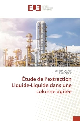 Étude de l'extraction Liquide-Liquide dans une colonne agitée