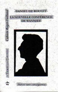 La Nouvelle Conference de Wannsee