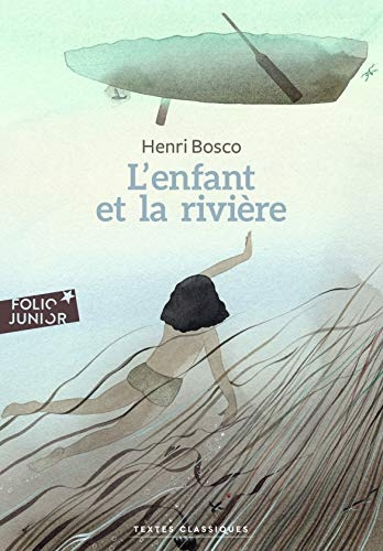 L'enfant et la rivière - Folio Junior Textes classiques