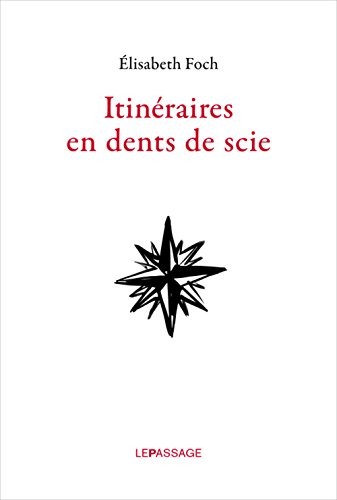 Itinéraires en dents de scie