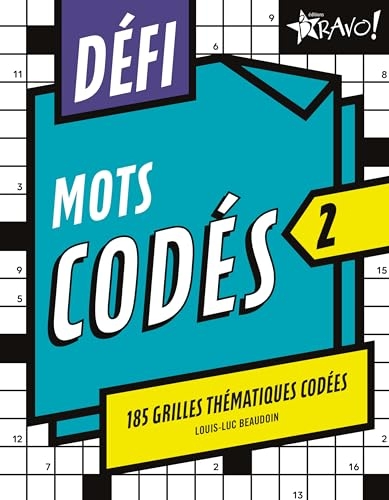 Défi - Mots codés 2: 185 grilles thématiques codées