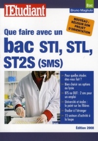 Que faire avec un bac STI, STL, ST2S (SMS)