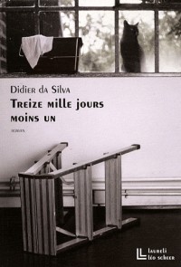 Treize mille jours moins un