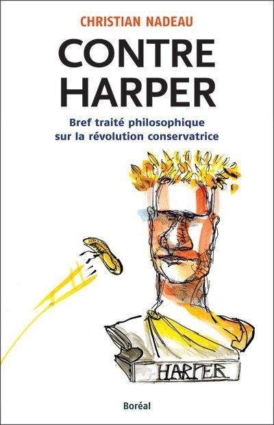 Contre Harper. Bref traité philosophique sur la ré