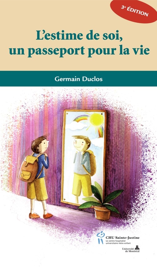 L'estime de soi, un passeport pour la vie