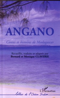 Angano: contes et histoires de Madagascar