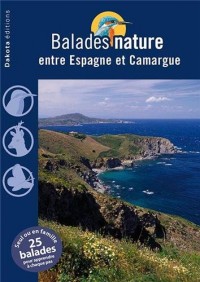 Balades nature entre Espagne et Camargue