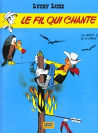 Lucky Luke, tome 14 : Le Fil qui chante