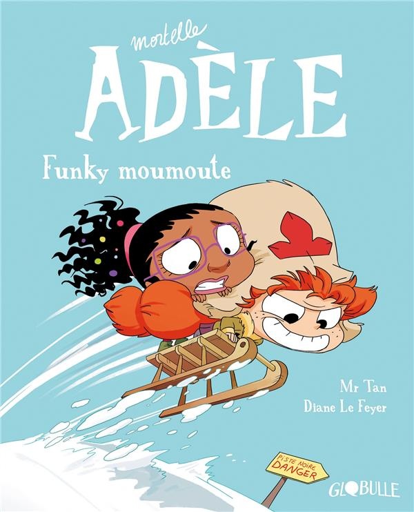 Mortelle Adèle, Tome 15: Funky Moumoute