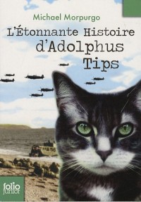 L'Étonnante Histoire d'Adolphus Tips