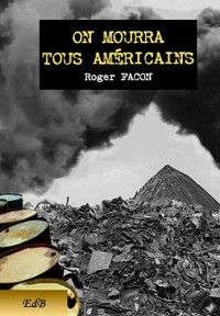 On mourra tous américains