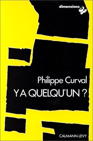 Y a quelqu'un ? [9782702103258]