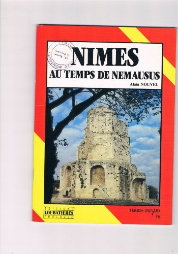Nimes au temps de nemausus
