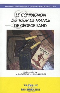 Le compagnon du tour de France de George Sand