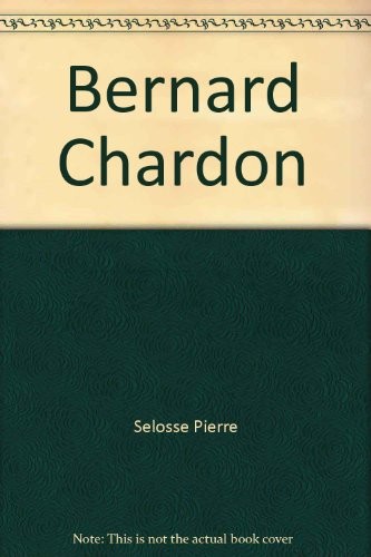 Bernard Chardon [9782842314255]