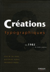 Créations typographiques de 1985. à nos jours