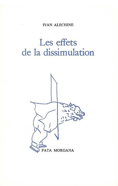 Les Effets de la dissimulation