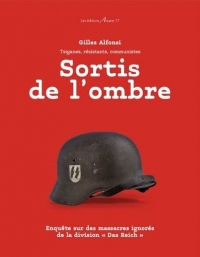 Sortis de l'ombre: Tsiganes, résistants, communistes