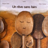 Un rêve sans faim