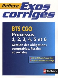 Exos corrigés - Processus 1,2,3,4,5 et 6 - BTS CGO