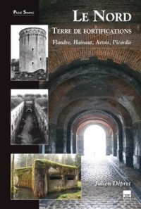 Nord, terre de fortifications (Le)