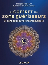 Le Coffret des sons guérisseurs