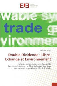 Double Dividende: Libre-Echange et Environnement