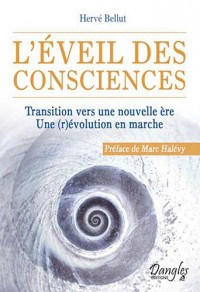 L'éveil des consciences - Transition vers une nouvelle ère