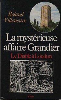 La mystérieuse affaire Grandier