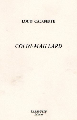 Colin-Maillard: 1962-1969