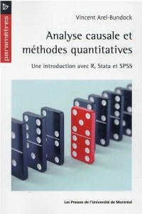 ANALYSE CAUSALE ET METHODES QUANTITATIVES :UNE INTRODUCTION AVC R, STATA ET SPSS