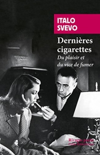 Dernières cigarettes (Petite Bibliothèque t. 311)