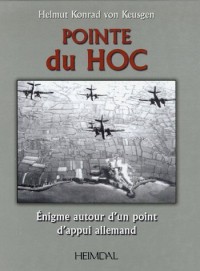 Pointe du Hoc : Enigme autour d'un point d'appui allemand