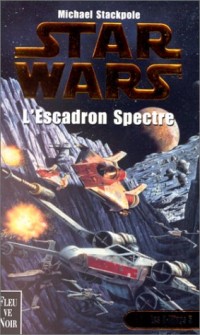 Star wars : L'escadron spectre