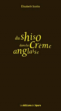 Du shiso dans la crème anglaise