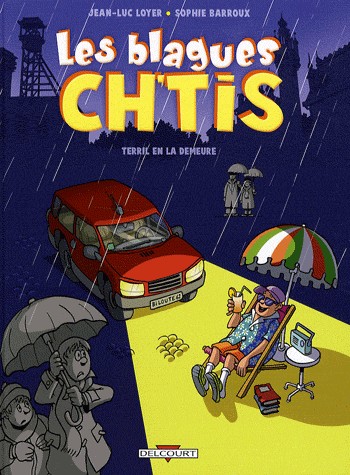 Les blagues ch'tis, Tome 1 : Terril en la demeure