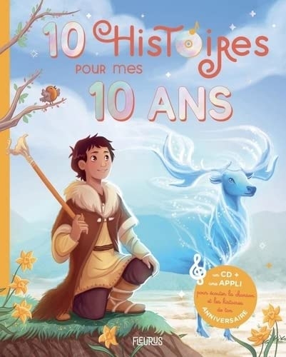 10 histoires pour mes 10 ans (CD + liens interactifs)