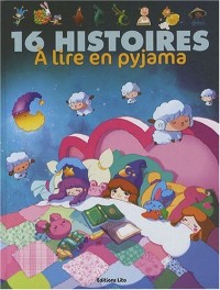 16 Histoires en Pyjama (périmé)