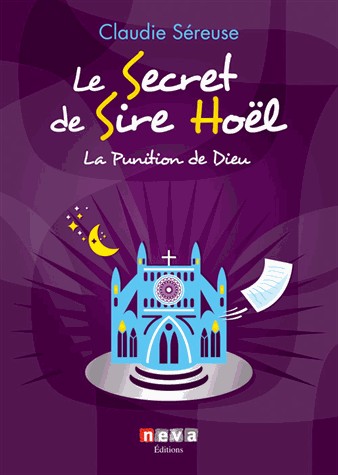 Le secret de Sire Hoël : La punition de Dieu