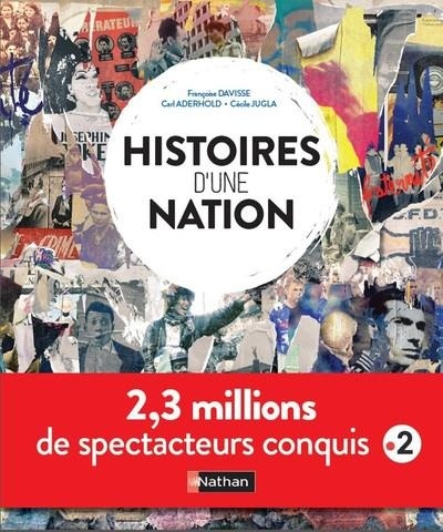 Histoire d'une nation - Dès 9 ans