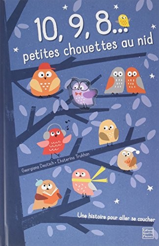 10, 9, 8 petites chouettes au nid